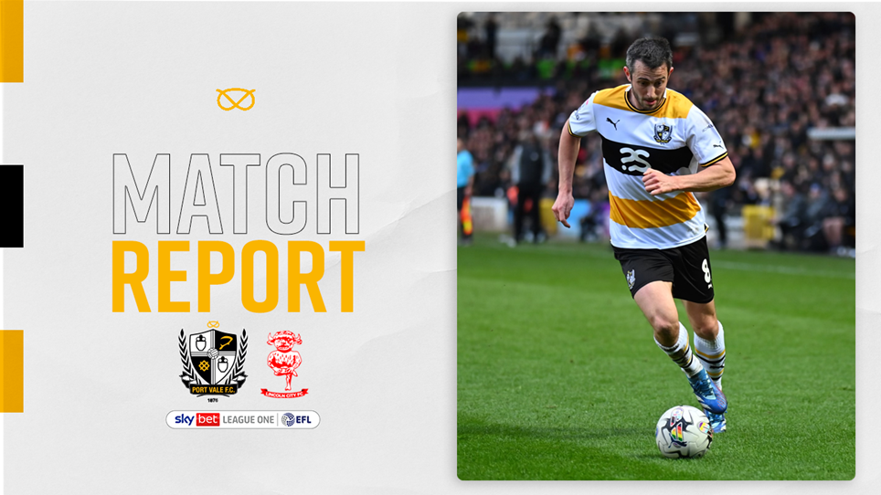 Match Report | Port Vale 0-2 Lincoln City